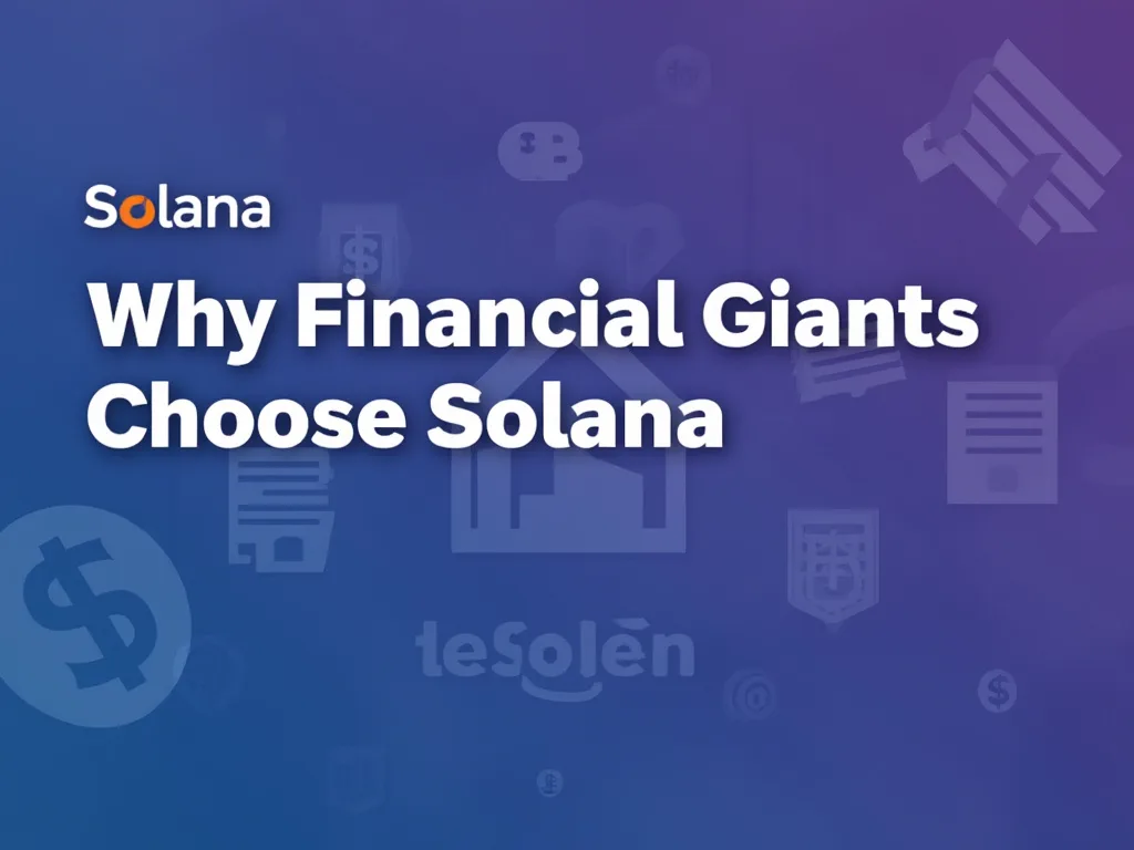 Solana Institutional Adoption